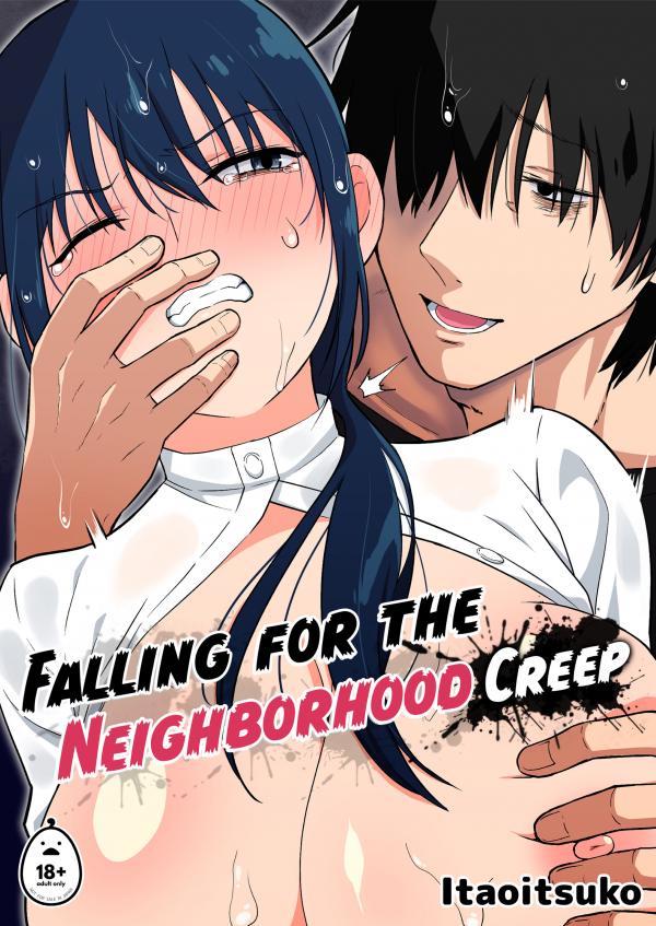 Falling for the Neighborhood Creep (Uncensored)